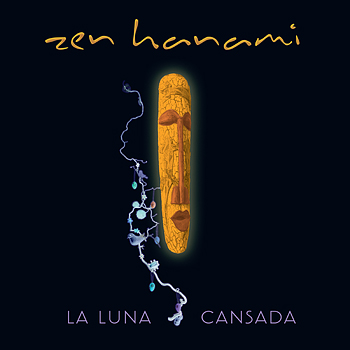 Zen Hanami La Luna Cansada - Single